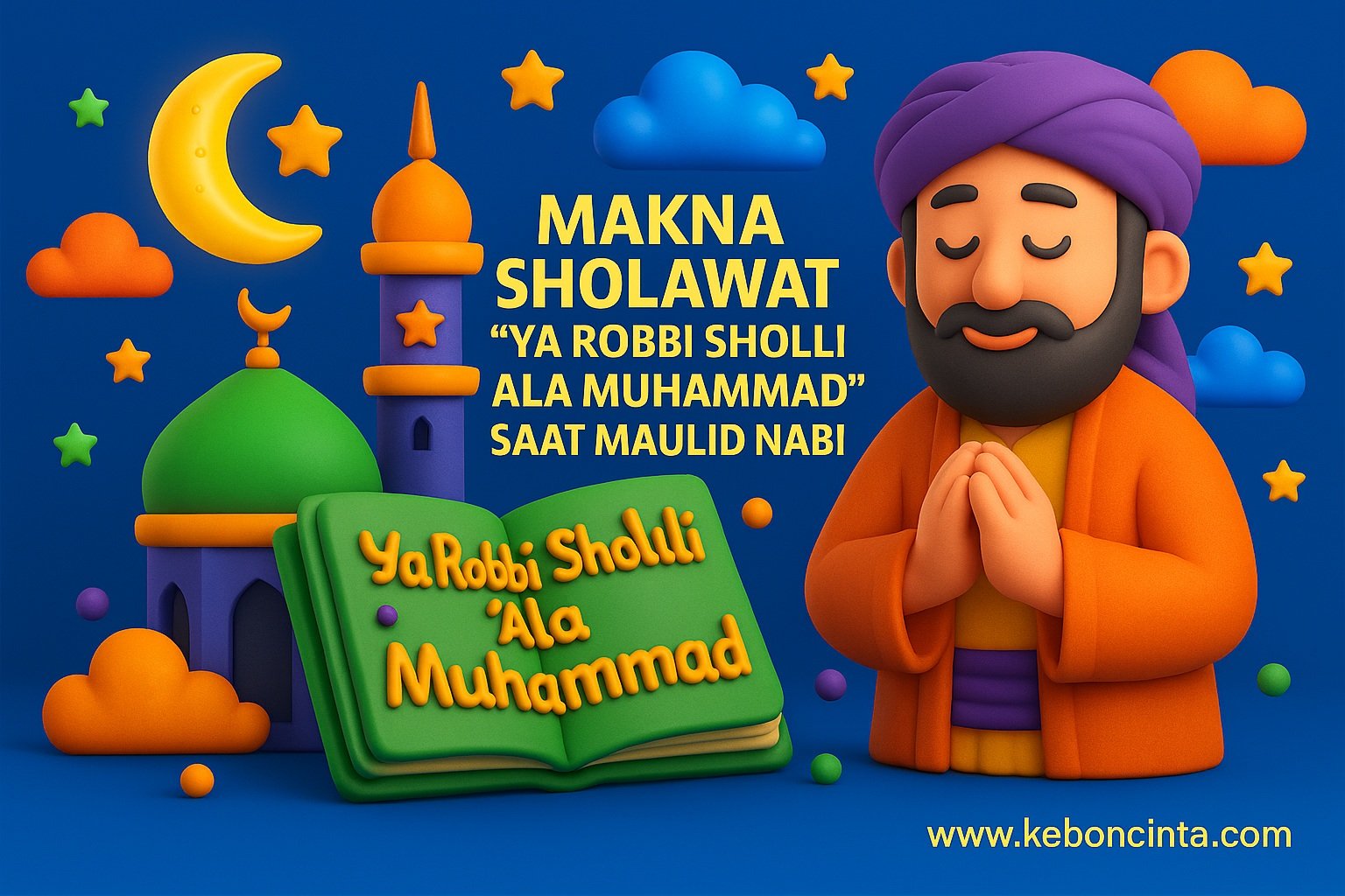 Faedah Membaca Sholawat Ya Robbi Sholli ‘Ala Muhammad dalam Peringatan Maulid Rasulullah